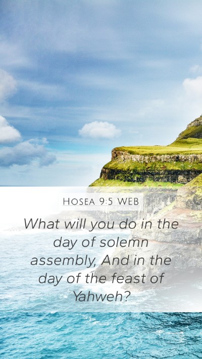 Hosea 9:5 WEB Bible Verse Image
