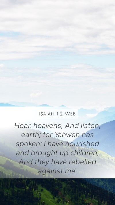 Isaiah 1:2 WEB Bible Verse Image