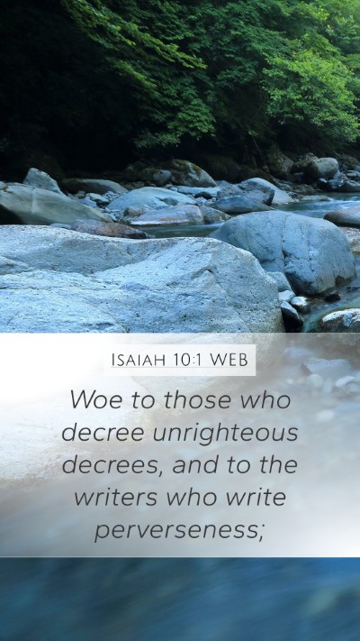 Isaiah 10:1 WEB Bible Verse Image