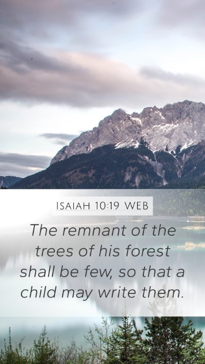 Isaiah 10:19 WEB Bible Verse Image
