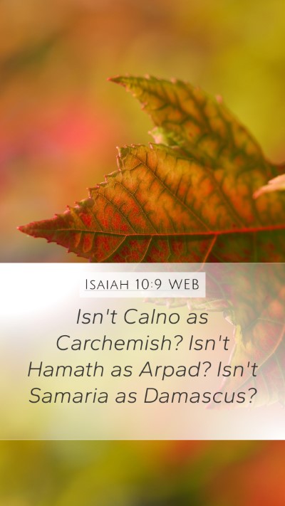 Isaiah 10:9 WEB Bible Verse Image