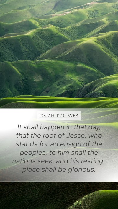 Isaiah 11:10 WEB Bible Verse Image