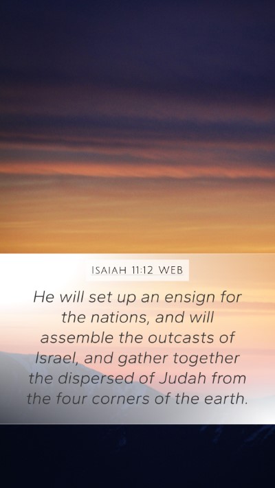Isaiah 11:12 WEB Bible Verse Image