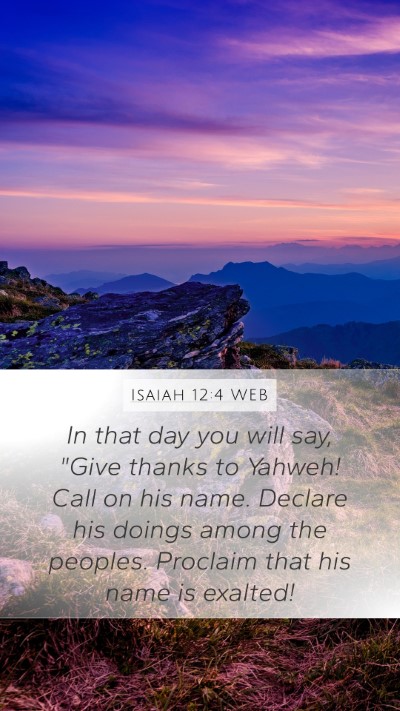 Isaiah 12:4 WEB Bible Verse Image