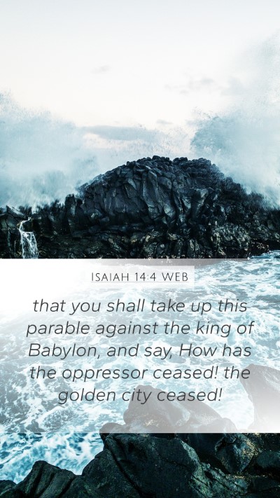 Isaiah 14:4 WEB Bible Verse Image
