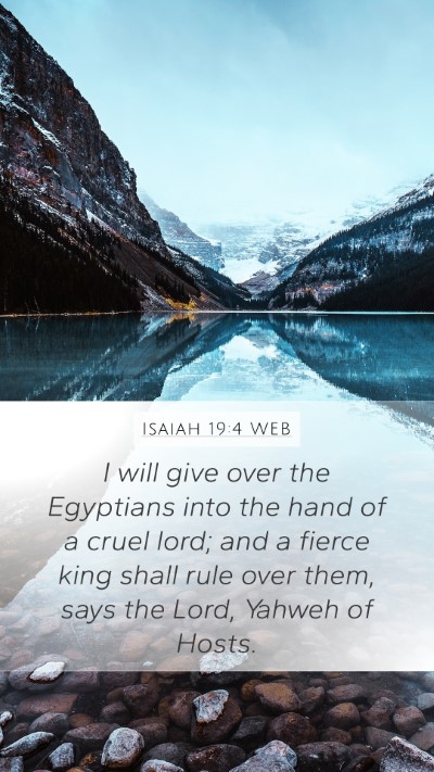 Isaiah 19:4 WEB Bible Verse Image