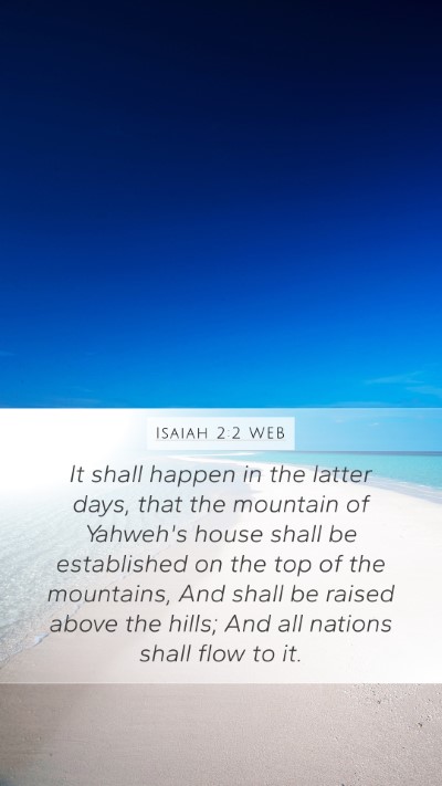 Isaiah 2:2 WEB Bible Verse Image