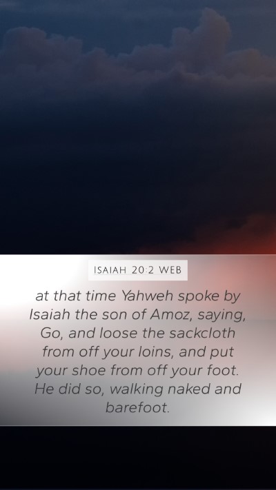 Isaiah 20:2 WEB Bible Verse Image