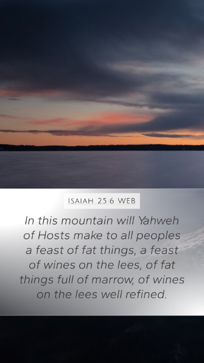 Isaiah 25:6 WEB Bible Verse Image