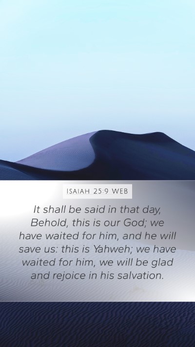 Isaiah 25:9 WEB Bible Verse Image