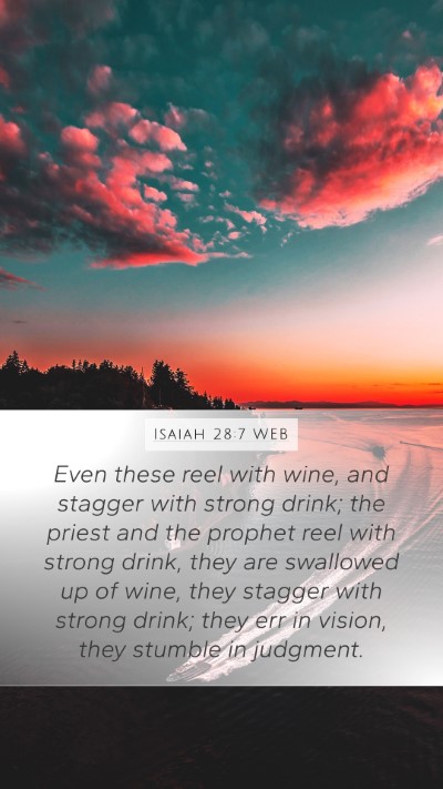 Isaiah 28:7 WEB Bible Verse Image