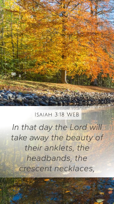 Isaiah 3:18 WEB Bible Verse Image