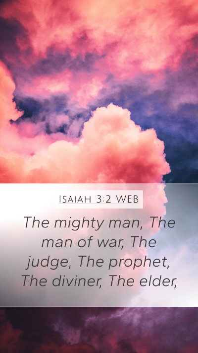 Isaiah 3:2 WEB Bible Verse Image