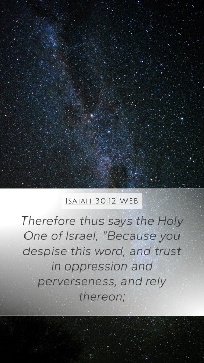 Isaiah 30:12 WEB Bible Verse Image