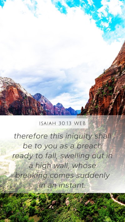 Isaiah 30:13 WEB Bible Verse Image