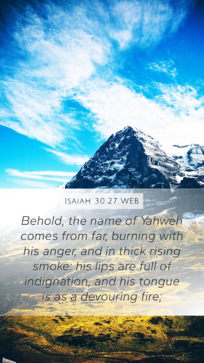 Isaiah 30:27 WEB Bible Verse Image