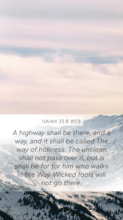 Isaiah 35:8 WEB Bible Verse Image