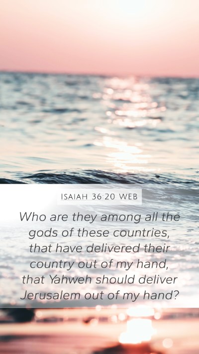 Isaiah 36:20 WEB Bible Verse Image