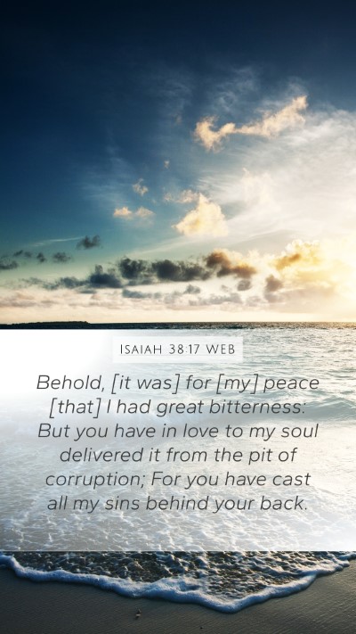 Isaiah 38:17 WEB Bible Verse Image