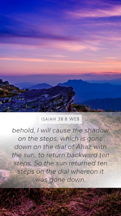Isaiah 38:8 WEB Bible Verse Image