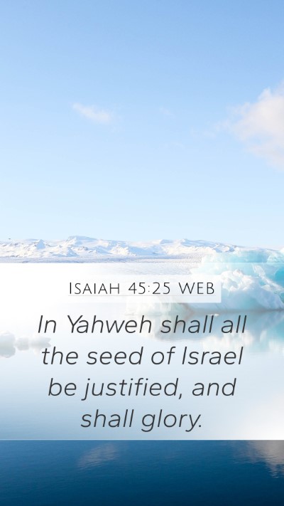 Isaiah 45:25 WEB Bible Verse Image