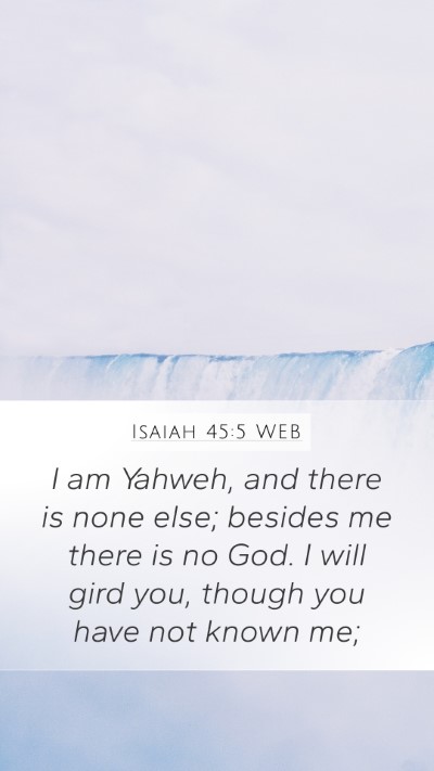 Isaiah 45:5 WEB Bible Verse Image