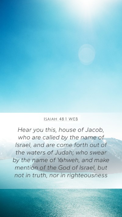 Isaiah 48:1 WEB Bible Verse Image