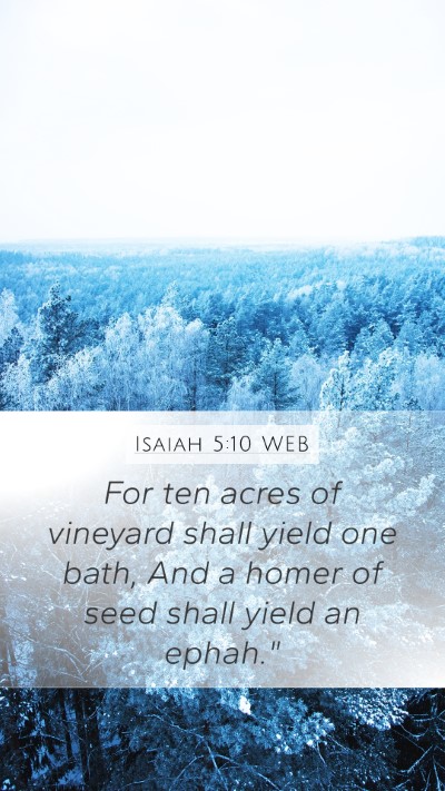 Isaiah 5:10 WEB Bible Verse Image