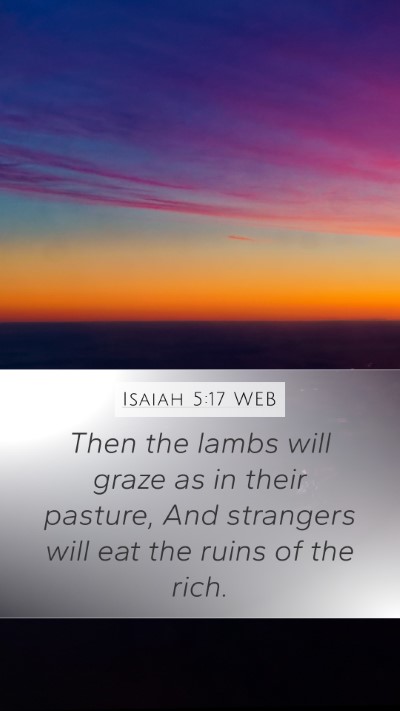 Isaiah 5:17 WEB Bible Verse Image