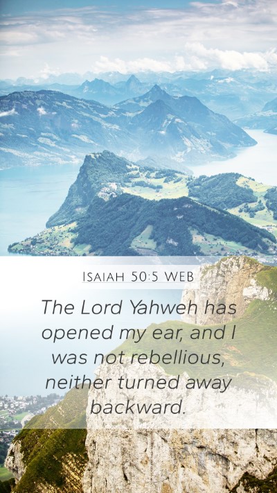 Isaiah 50:5 WEB Bible Verse Image