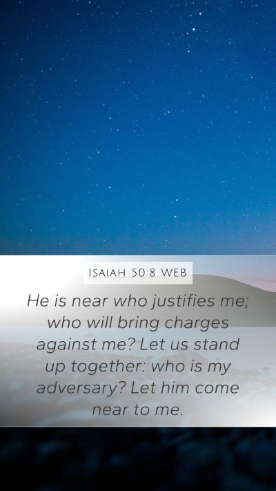 Isaiah 50:8 WEB Bible Verse Image