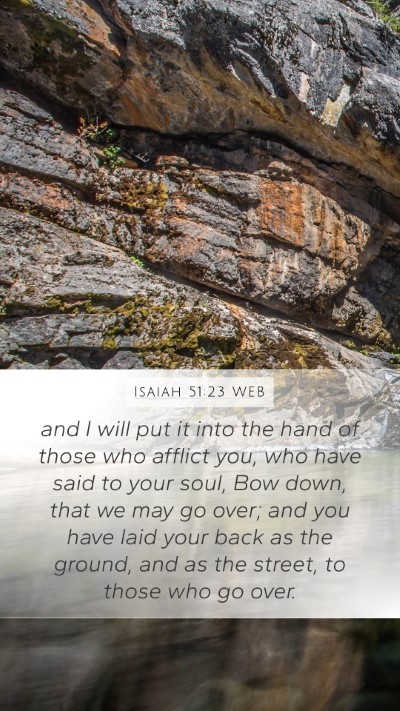 Isaiah 51:23 WEB Bible Verse Image