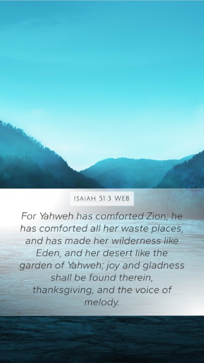 Isaiah 51:3 WEB Bible Verse Image