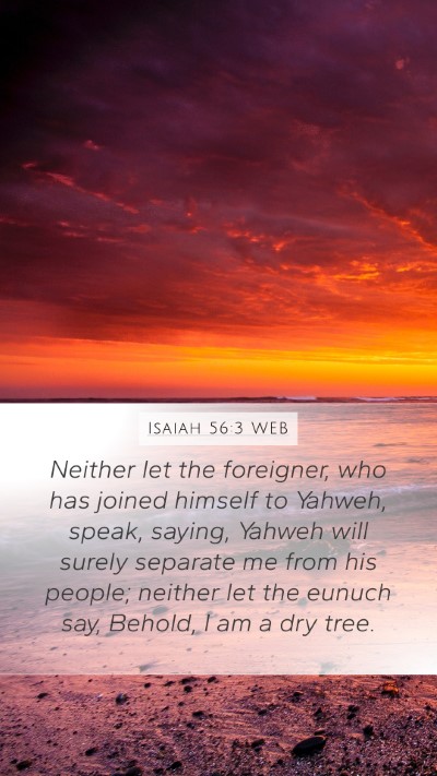 Isaiah 56:3 WEB Bible Verse Image