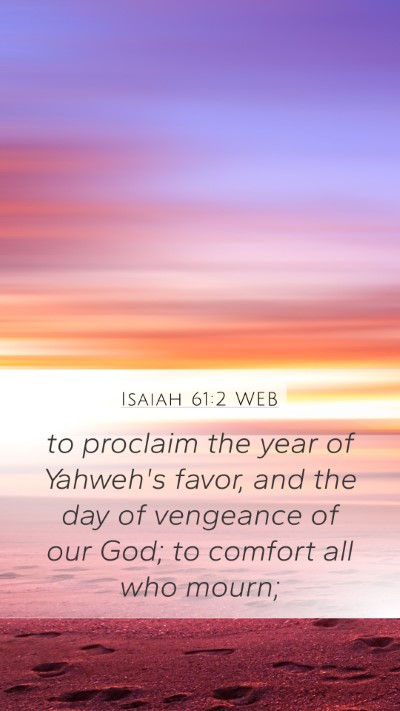 Isaiah 61:2 WEB Bible Verse Image