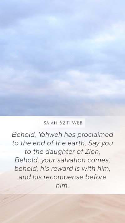 Isaiah 62:11 WEB Bible Verse Image