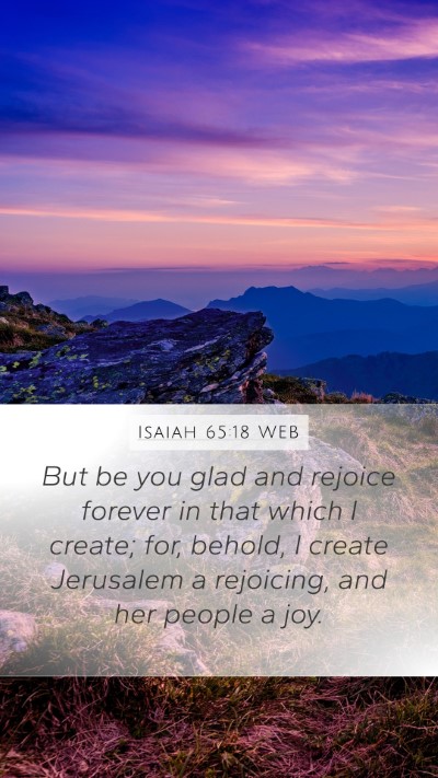 Isaiah 65:18 WEB Bible Verse Image