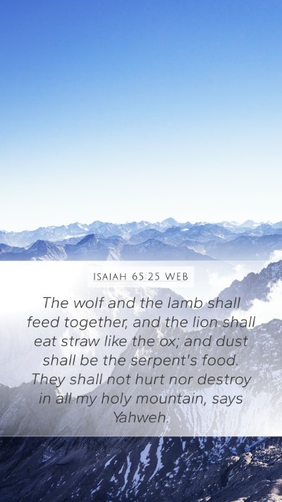 Isaiah 65:25 WEB Bible Verse Image