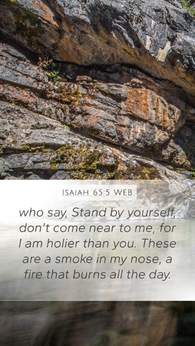Isaiah 65:5 WEB Bible Verse Image