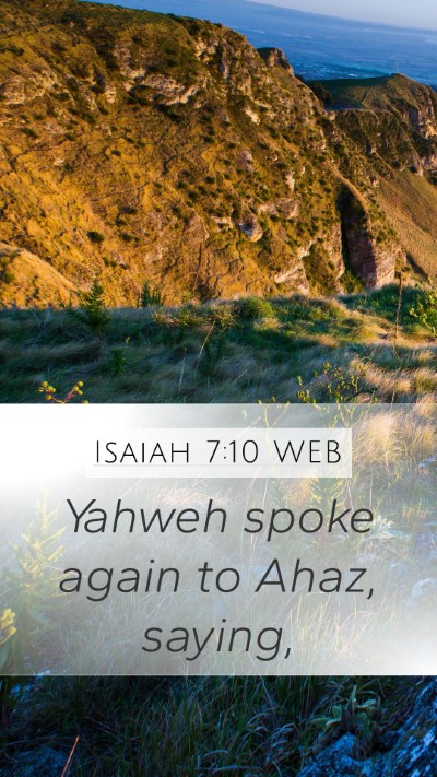 Isaiah 7:10 WEB Bible Verse Image