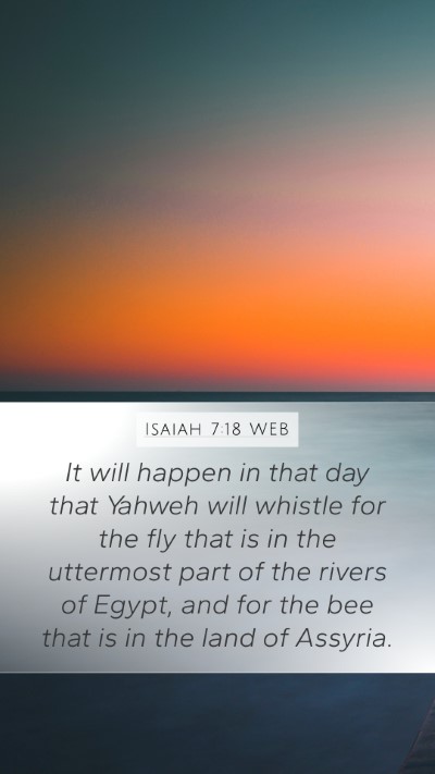 Isaiah 7:18 WEB Bible Verse Image