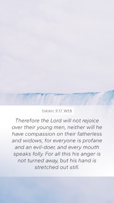 Isaiah 9:17 WEB Bible Verse Image