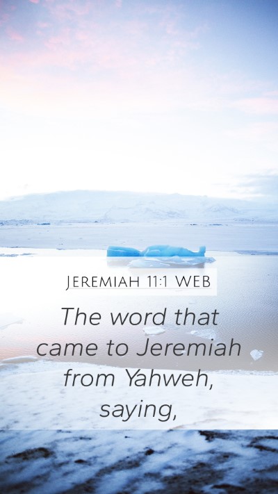 Jeremiah 11:1 WEB Bible Verse Image