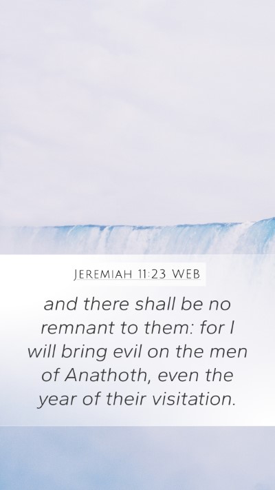 Jeremiah 11:23 WEB Bible Verse Image