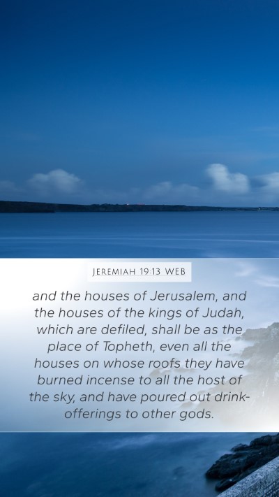 Jeremiah 19:13 WEB Bible Verse Image