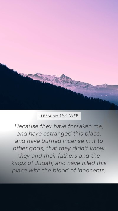 Jeremiah 19:4 WEB Bible Verse Image