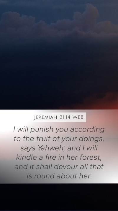 Jeremiah 21:14 WEB Bible Verse Image