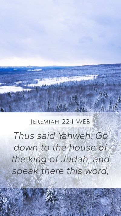 Jeremiah 22:1 WEB Bible Verse Image