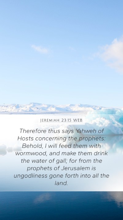 Jeremiah 23:15 WEB Bible Verse Image
