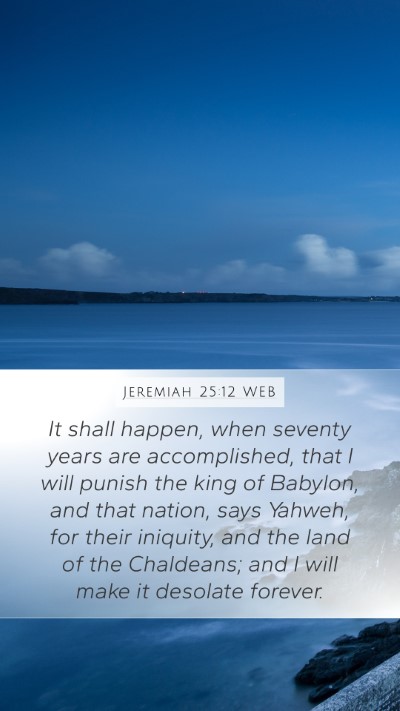 Jeremiah 25:12 WEB Bible Verse Image